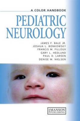Pediatric Neurology: A Color Handbook