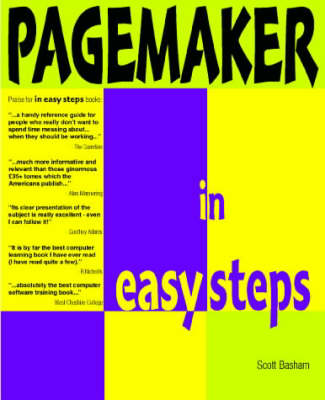 PageMaker in Easy Steps: Covers Versions 3 to 6.5 3rd Revised edition