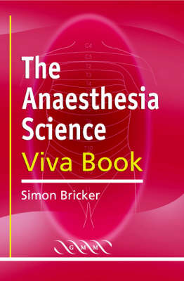 Anaesthesia Science Viva Book