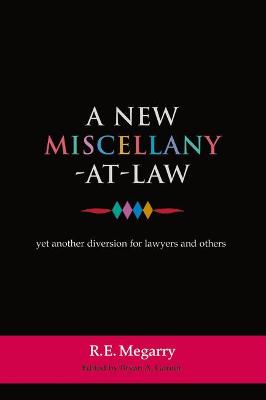 New Miscellany-at-Law: Yet Another Diversion for Lawyers and Others