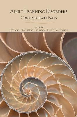 Adult Learning Disorders: Contemporary Issues