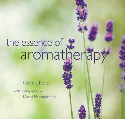Essence of Aromatherapy