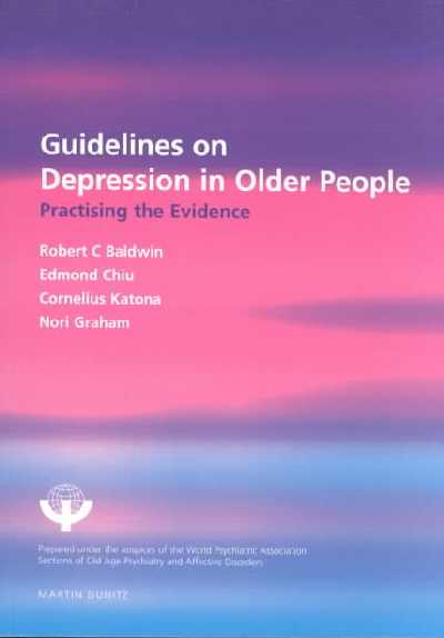 Guidelines on Depression in Older People: Practising the Evidence