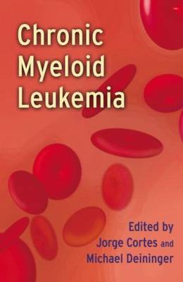 Chronic Myeloid Leukemia Unabridged edition