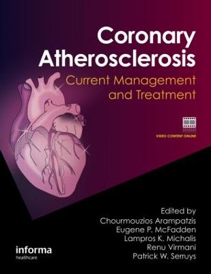 Coronary Atherosclerosis: Current Management and Treatment