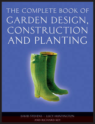Complete Book of Garden Design, Construction and Planting