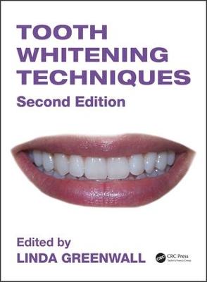 Tooth Whitening Techniques 2nd edition