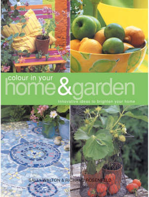 Colour in Your Home and Garden