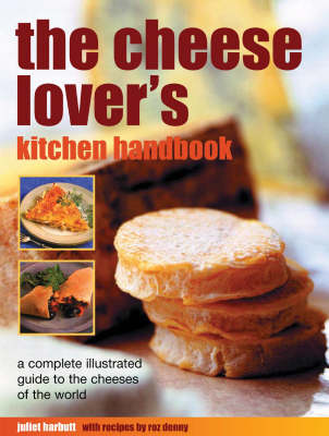 Cheese Lover's Kitchen Handbook