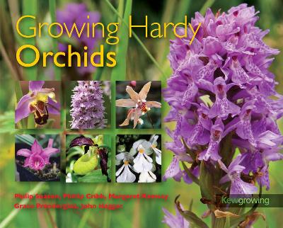 Growing Hardy Orchids UK ed.