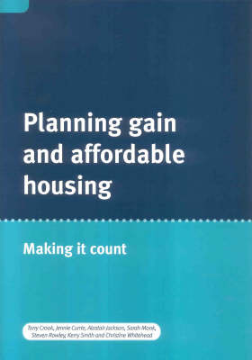 Planning Gain and Affordable Housing: Making it Count