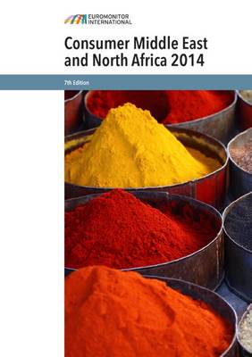 Consumer Middle East and North Africa 2014 7th Revised edition