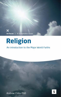 Religion: Intro to Major World Faiths Student edition