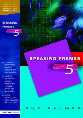 Speaking Frames -- Year 5