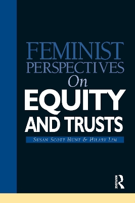 Feminist Perspectives on Equity and Trusts