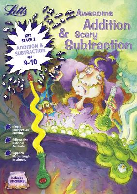 Awesome Addition and Scary Subtraction Age 9-10