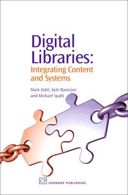 Digital Libraries: Integrating Content and Systems