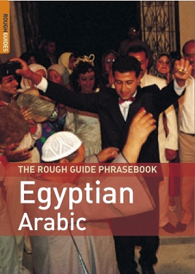 Rough Guide Phrasebook Egyptian Arabic 2nd Revised edition