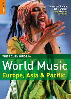 Rough Guide to World Music (Vol 2, 3rd Edition): Europe and Asia 3rd edition