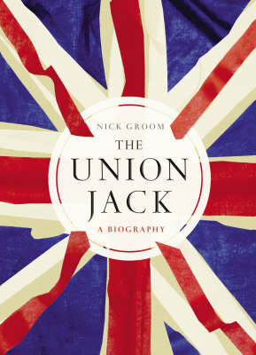 Union Jack: The Story of the British Flag Main