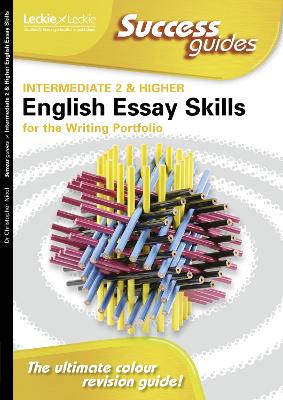 Essay Skills for Intermediate 2 and Higher English Writing Portfolio New edition