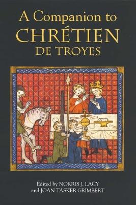 Companion to Chretien de Troyes