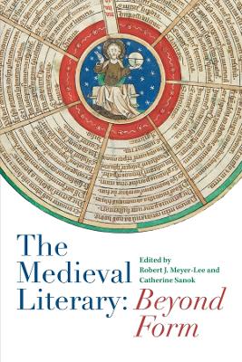 Medieval Literary: Beyond Form