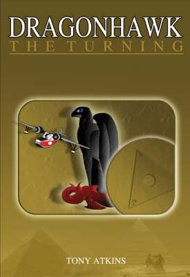 Dragonhawk: The Turning