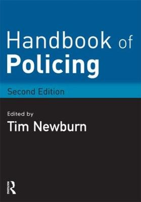 Handbook of Policing 2nd edition