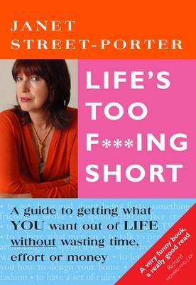 Life's Too F***ing Short