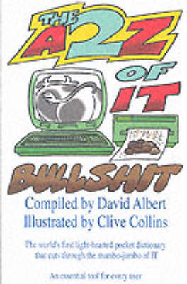 A-Z of IT Bullshit