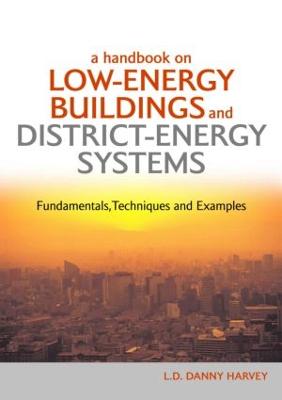 Handbook on Low-Energy Buildings and District-Energy Systems: Fundamentals, Techniques and Examples