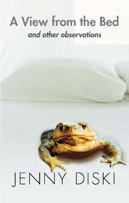 View From The Bed And Other Observations