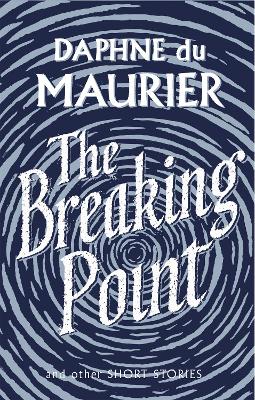 Breaking Point: Short Stories