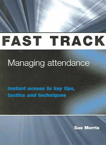 Managing Attendance