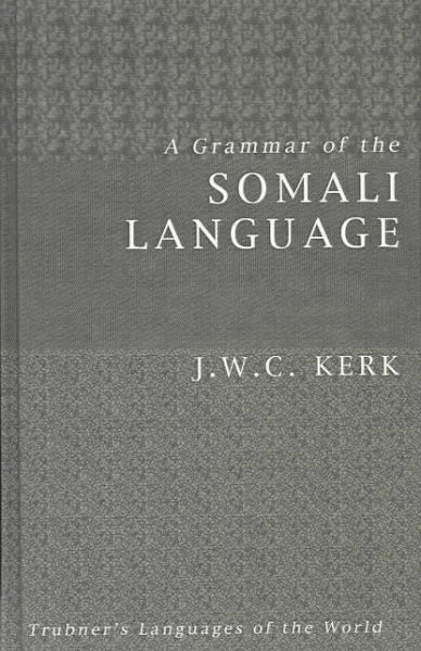 Grammar of the Somali Language