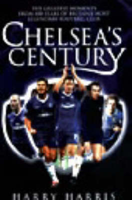 Chelsea's Century