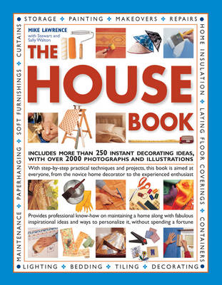 House Book: Includes More Than 250 Instant Decorating Ideas, with Over 2000 Photographs  and Illustrations