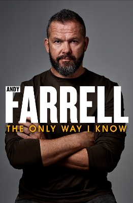 Only Way I Know: The Autobiography