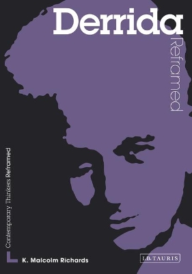 Derrida Reframed: Interpreting Key Thinkers for the Arts
