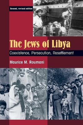 Jews of Libya: Coexistence, Persecution, Resettlement