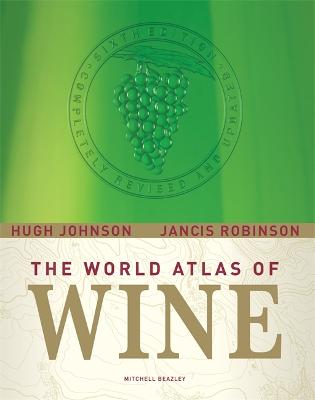 World Atlas of Wine, 6th Edition