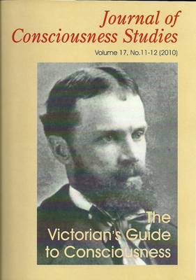 Victorian's Guide to Consciousness: Essays Marking the Centenary of William James