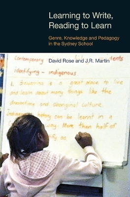 Learning to Write/Reading to Learn: Genre, Knowledge and Pedagogy in the Sydney School