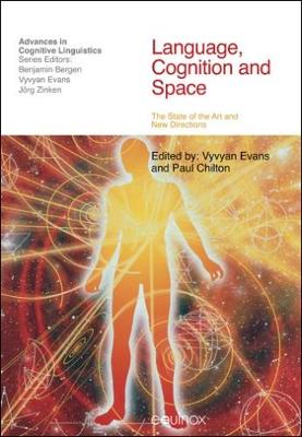 Language Cognition and Space: The State of the Art and New Directions