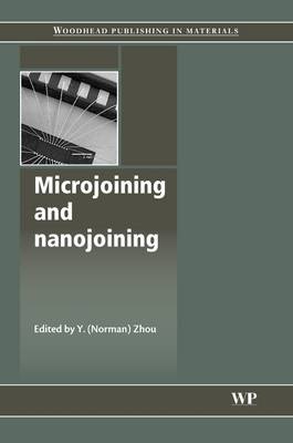 Microjoining and Nanojoining
