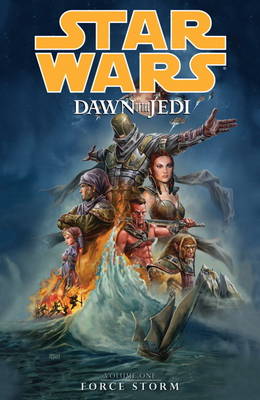 Star Wars - Dawn of the Jedi, v. 1, Force Storm