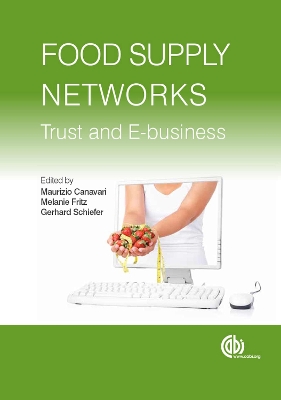 Food Supply Networks: Trust and E-business