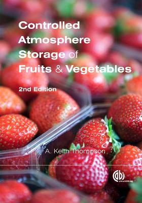 Controlled Atmosphere Storage of Fruits and Vegetables 2nd edition