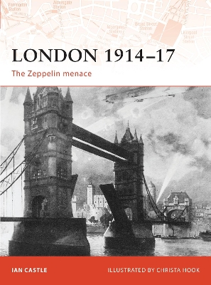 London 191417: The Zeppelin Menace